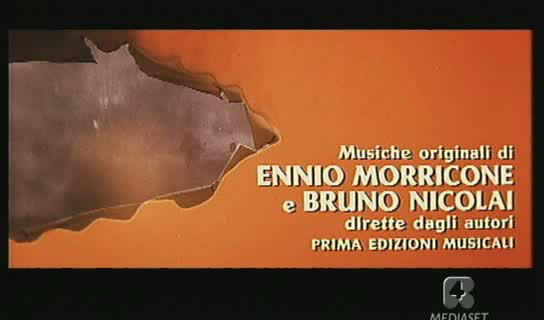 It is shown that the film was composed by Ennio Morricone and Bruno Nicolai