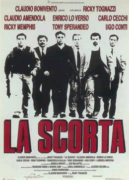 La Scorta/The Bodyguards/The Escort/ 