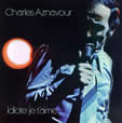 (Song's writer Charles Aznavour)