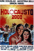 Holocaust 2000/The Hex Massacre/Rain of Fire (Alberto de Martino) (ֱ 2000ɱ)