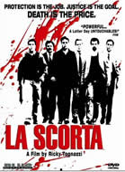 La scorta/The Bodyguards (Ricky Tognazzi) / 保镖