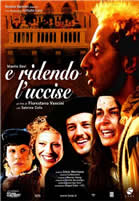 E sorridendo la uccise/E ridendo l'uccise (Florestano Vancini) (ֱ ΢Ц)