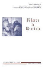 Filmer le 18e sicle 