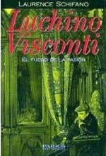 Luchino Visconti: El Fuego de la Pasion ³ŵ ά˹ Ļ (