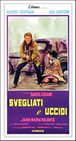 Svegliati e uccidi (Carlo Lizzani) (直译 死在醒来)
